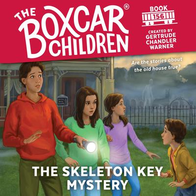 The Skeleton Key Mystery Audiobook, by 