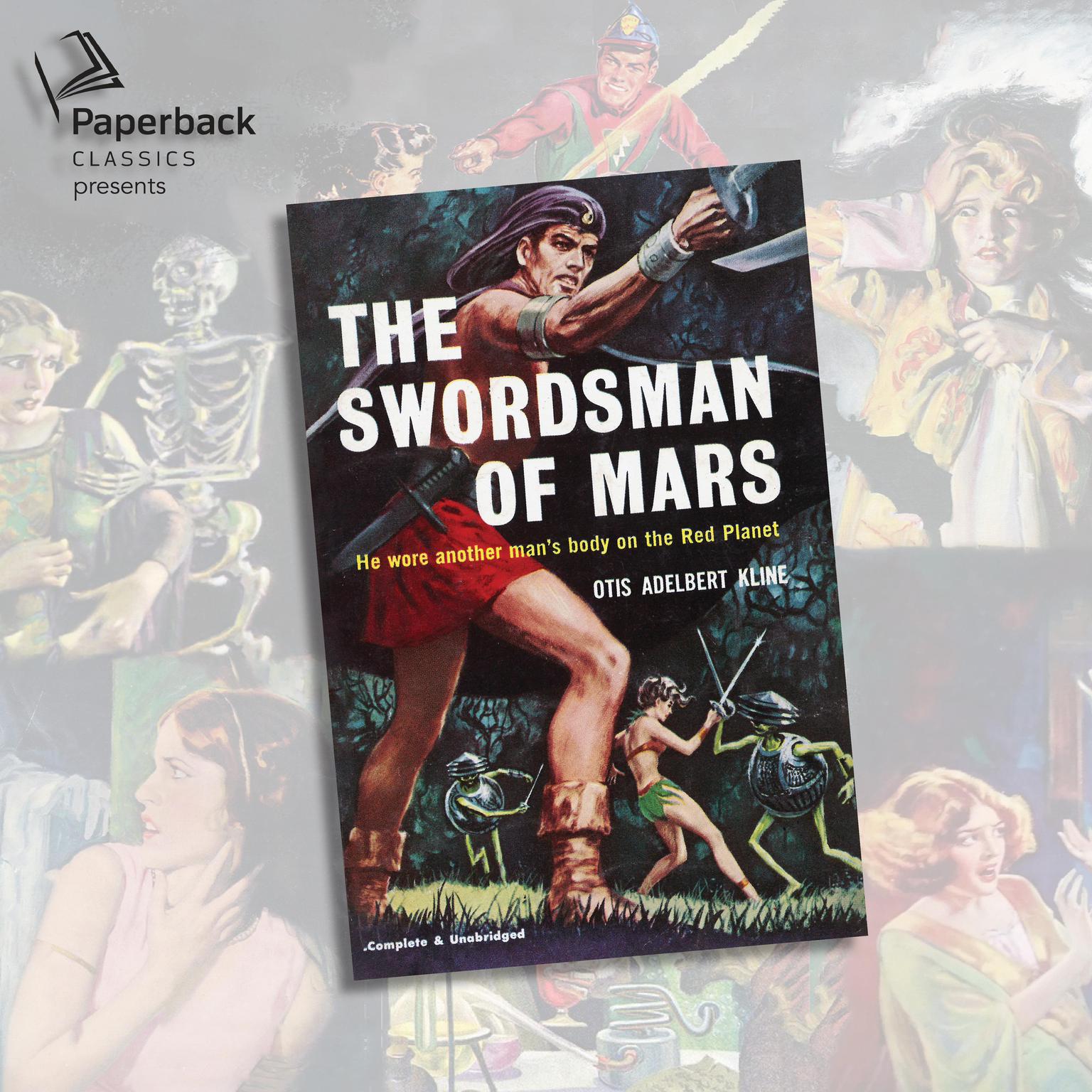 The Swordsman of Mars Audiobook, by Otis Adelbert Kline