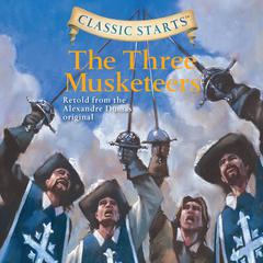 The Three Musketeers Audiobook, by Alexandre Dumas