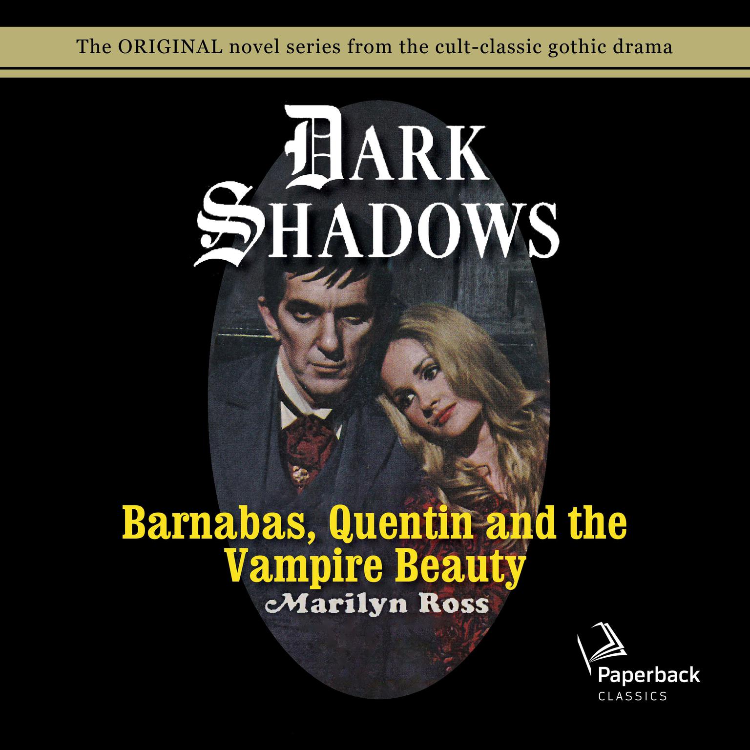 Barnabas, Quentin and the Vampire Beauty Audiobook, by Marilyn Ross
