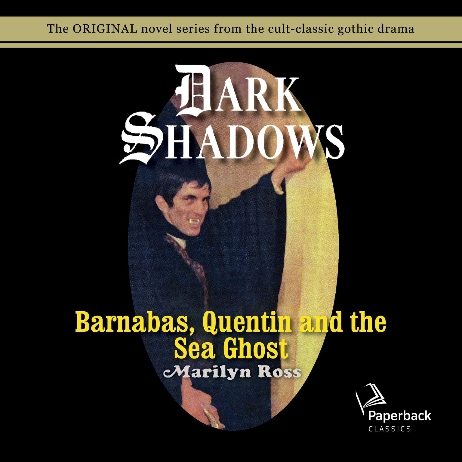 Barnabas, Quentin and the Sea Ghost Audiobook, by Marilyn Ross