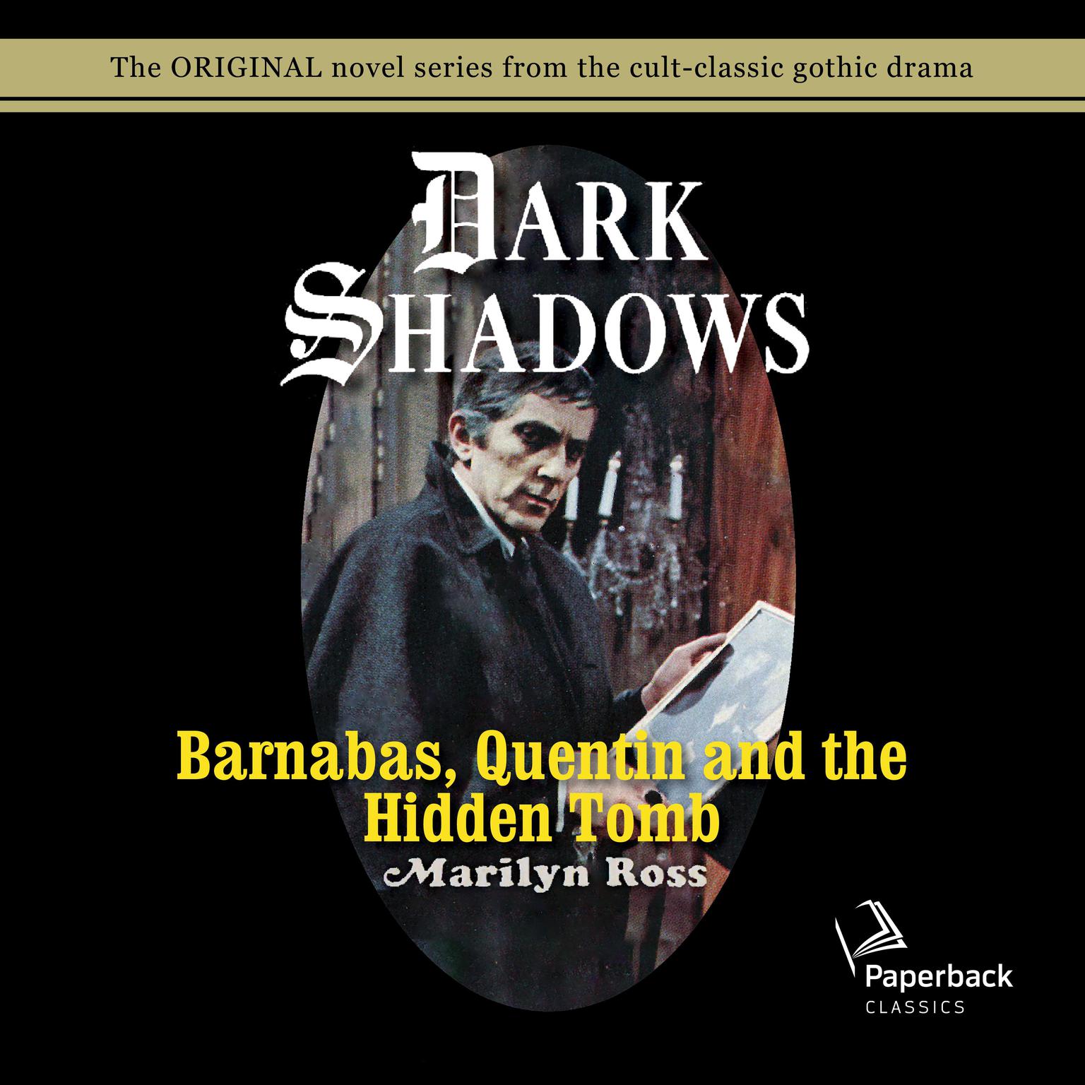 Barnabas, Quentin and the Hidden Tomb Audiobook, by Marilyn Ross