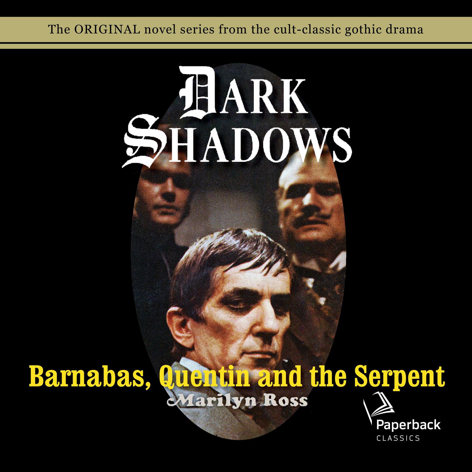 Barnabas, Quentin and the Serpent Audiobook, by Marilyn Ross