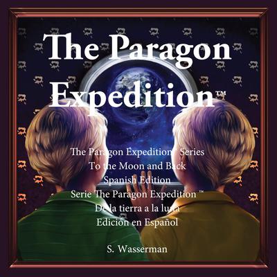 The Paragon Expedition (Spanish) Audiobook, by Susan Wasserman