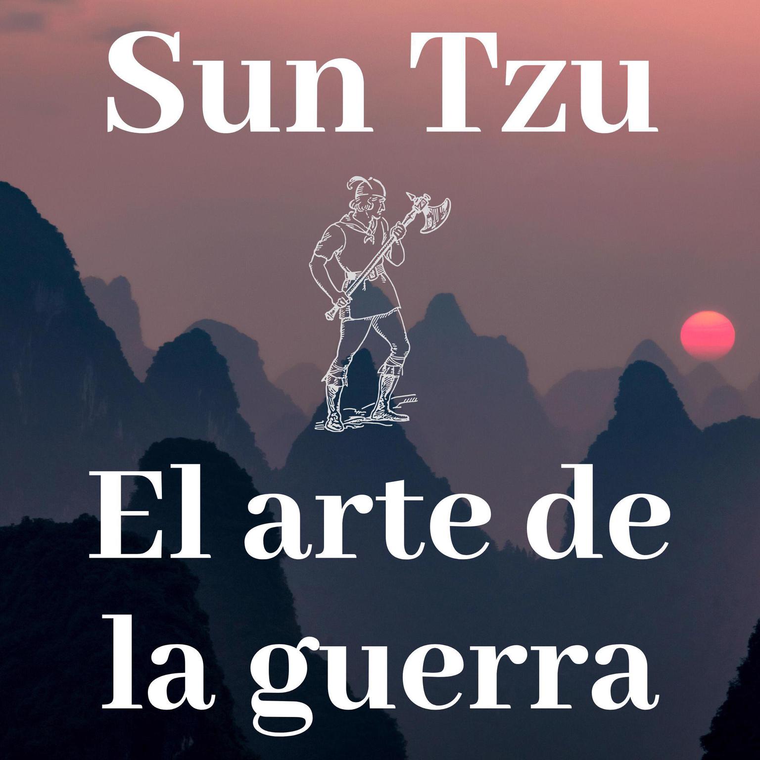 El arte de la guerra (versión completa) Audiobook, by Sun Tzu