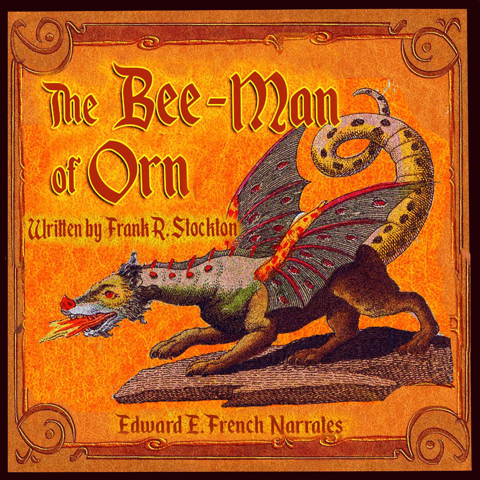 The Bee Man of Orn Audiobook, by Frank R. Stockton
