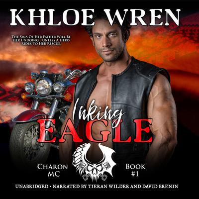 Inking Eagle Audiobook, by Khloe Wren