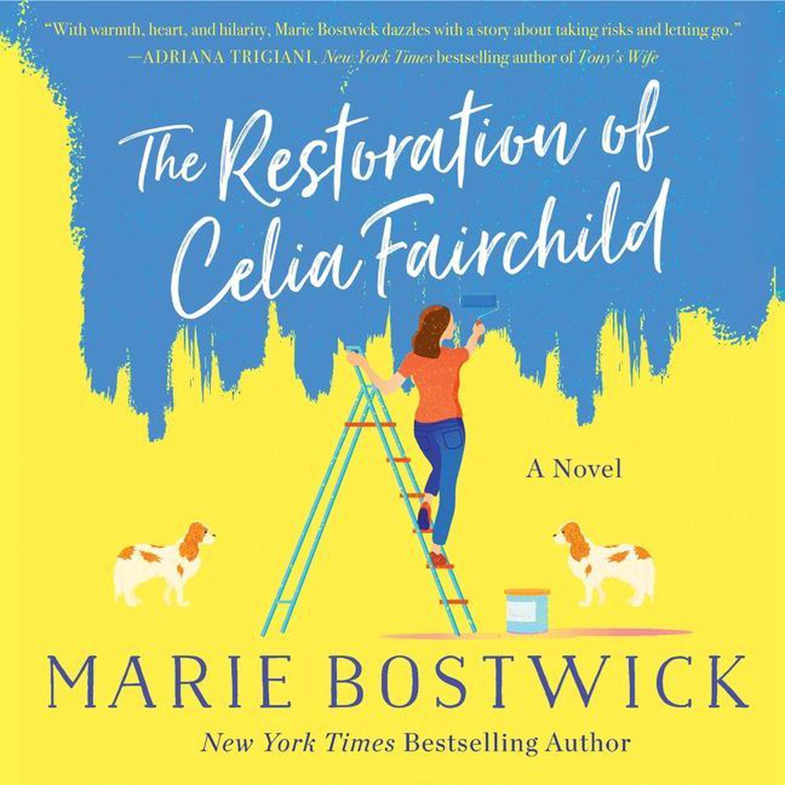 The Restoration of Celia Fairchild: A Novel Audiobook, by Marie Bostwick