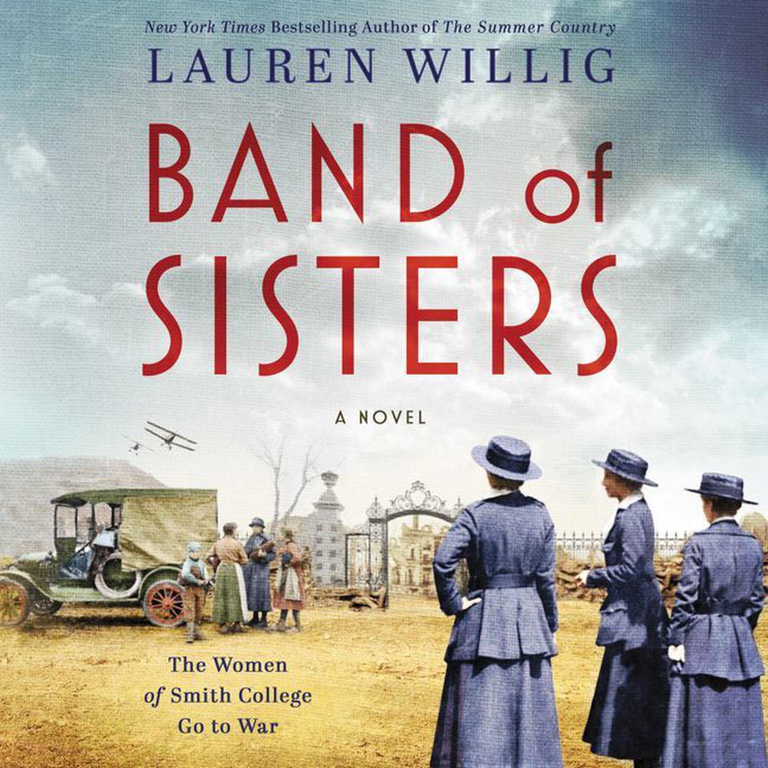 Band of Sisters: A Novel Audiobook, by Lauren Willig