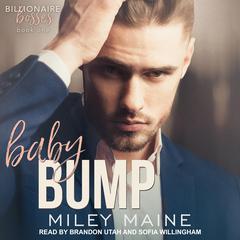 Baby Bump Audiobook, by Miley Maine
