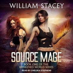 Source Mage Audiobook, by William Stacey