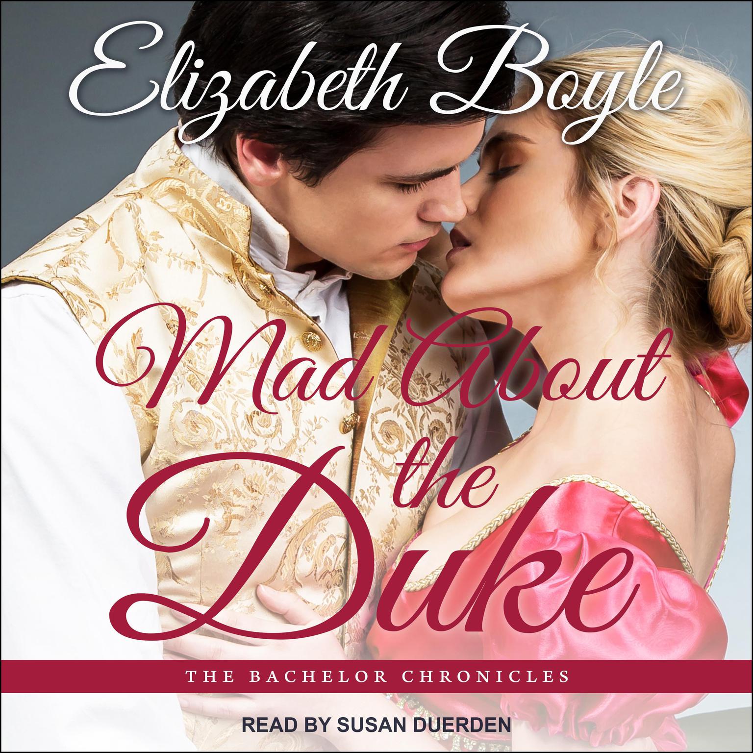 Mad About the Duke Audiobook, by Elizabeth Boyle