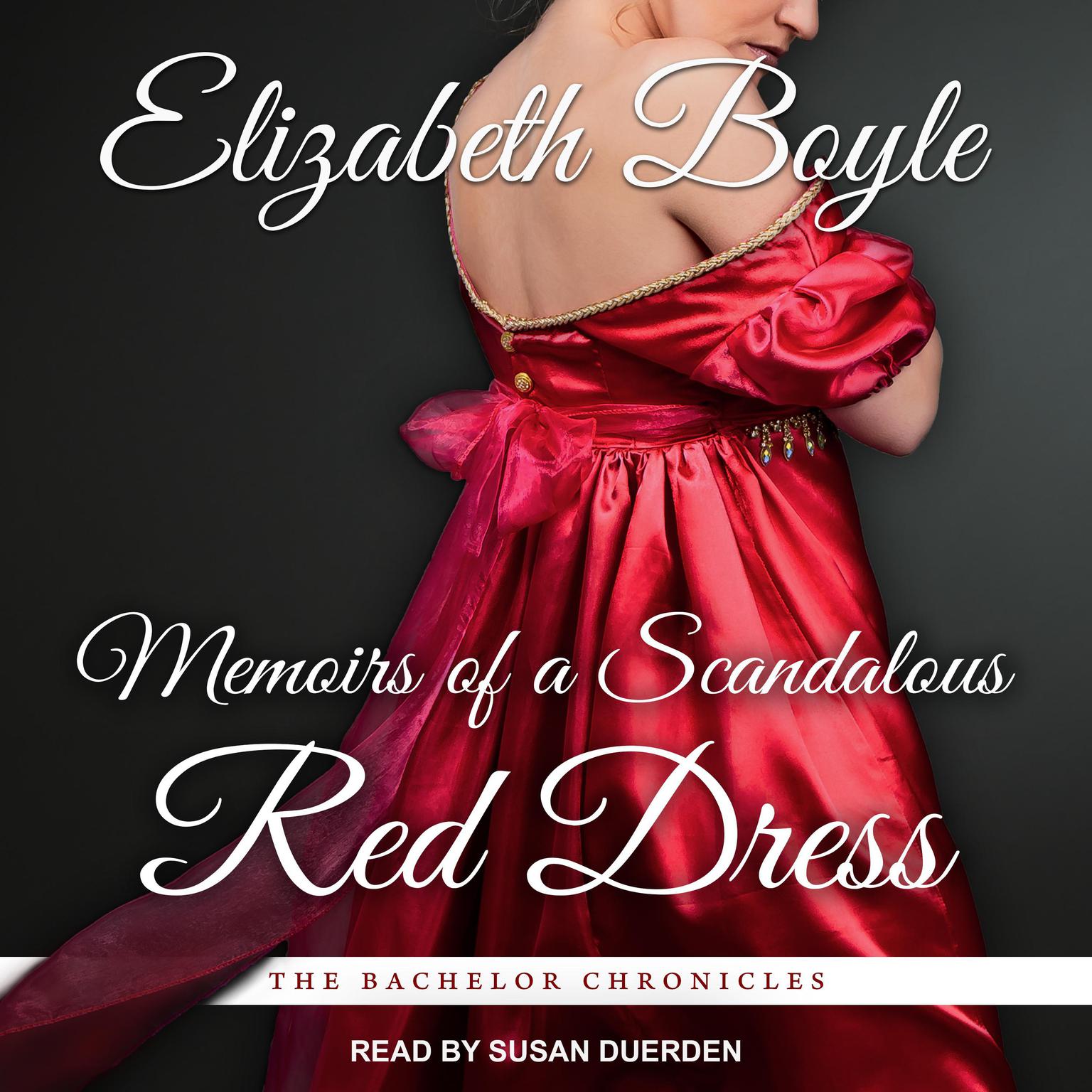 Memoirs of a Scandalous Red Dress Audiobook, by Elizabeth Boyle