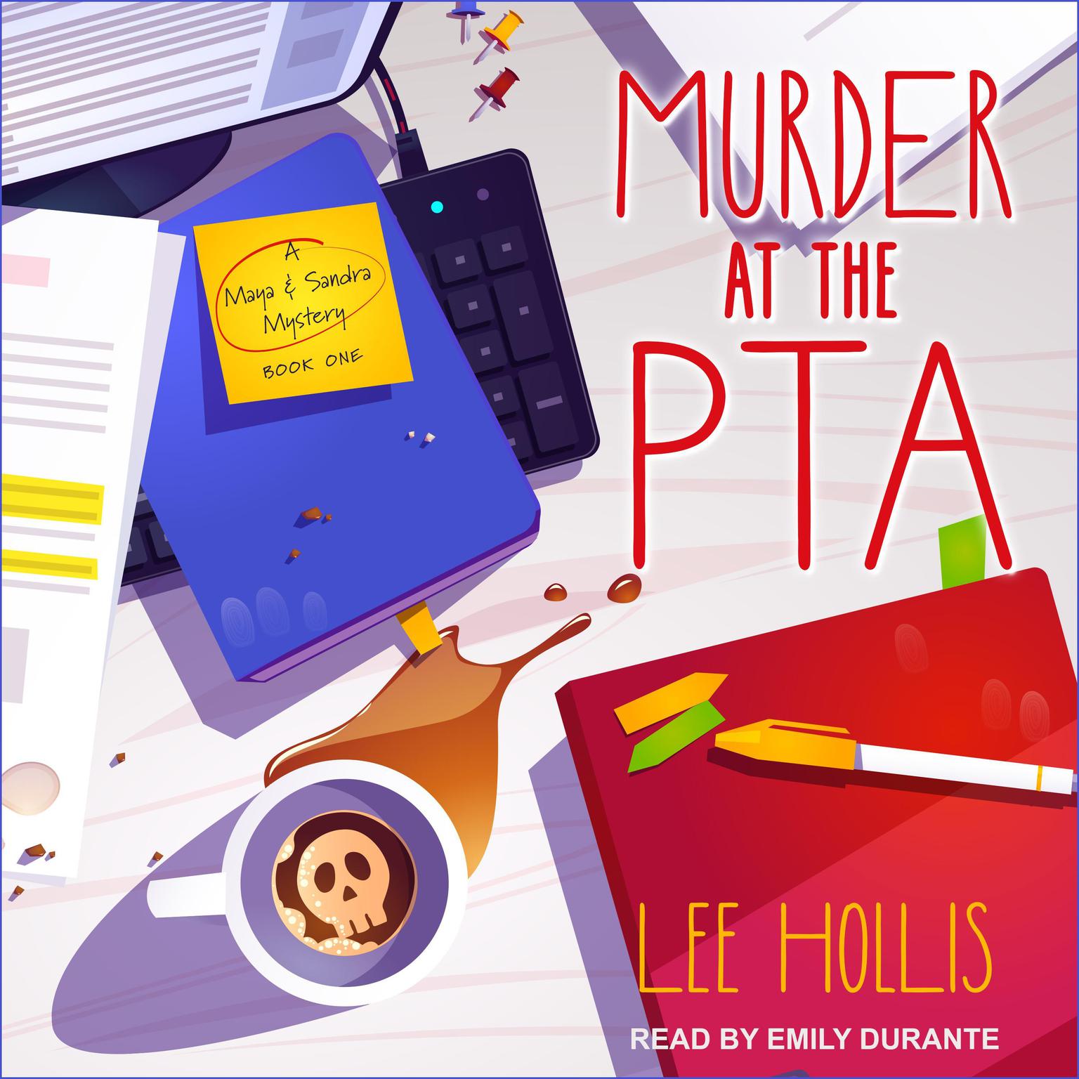Murder at the PTA Audiobook, by Lee Hollis