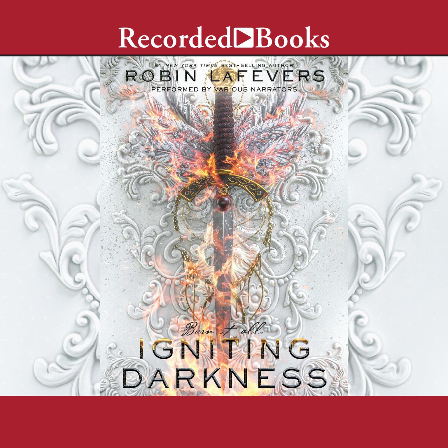 Igniting Darkness Audiobook, by Robin LaFevers