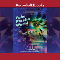 Fake Plastic World Audiobook, by Zara Lisbon