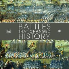 Battles that Changed History Audiobook, by Author Info Added Soon