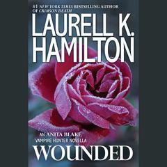Wounded Audiobook, by Laurell K. Hamilton