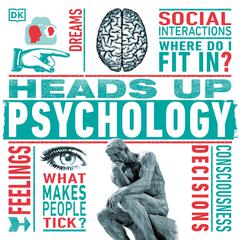 Heads Up Psychology Audiobook, by Marcus Weeks