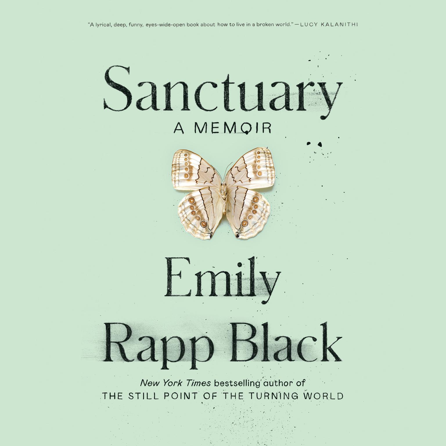 Sanctuary: A Memoir Audiobook, by Emily Rapp Black