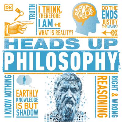 Heads Up Philosophy Audiobook, by D K