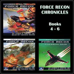 Force Recon Chronicles Books 4 - 6 Audiobook, by 