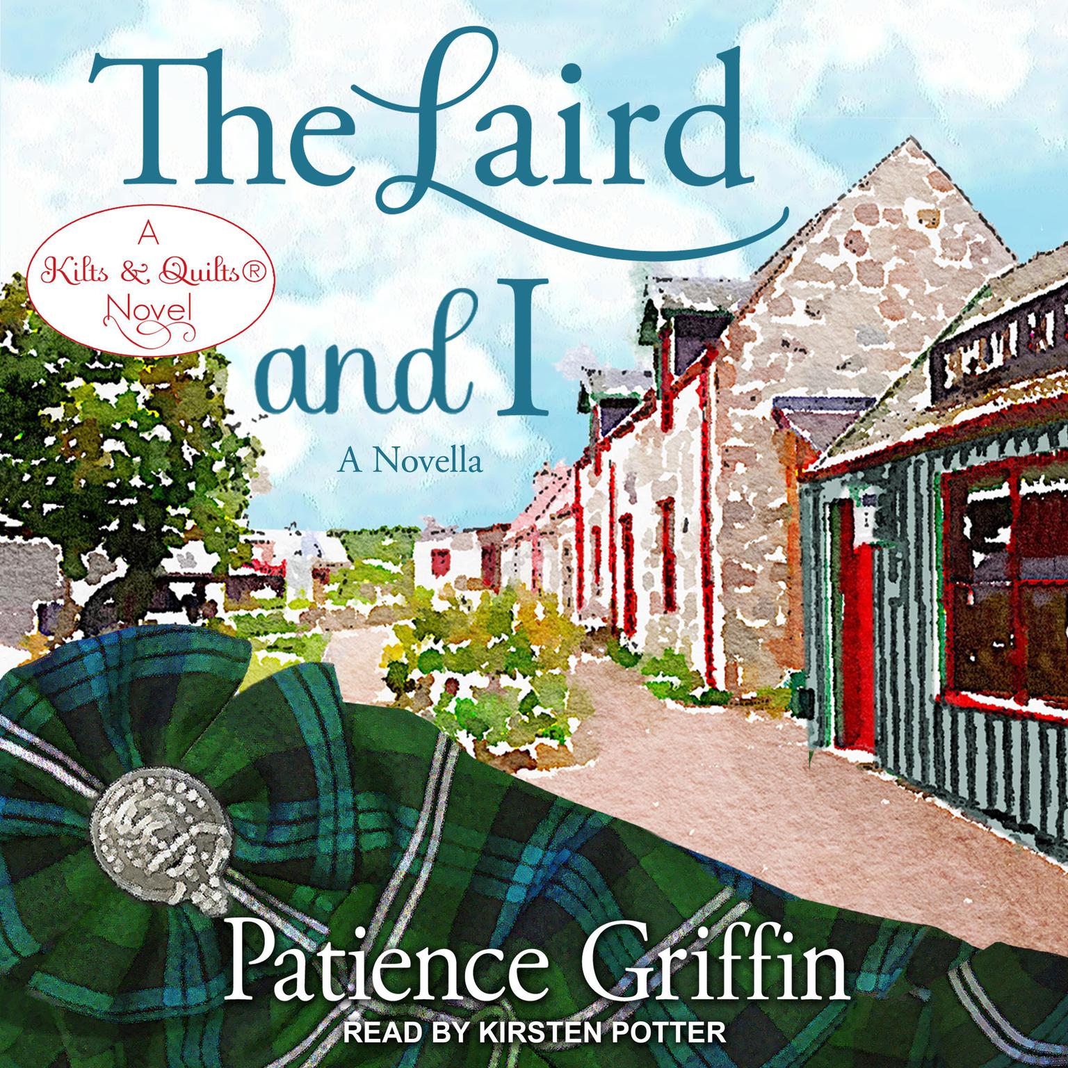 The Laird And I Audiobook, by Patience Griffin