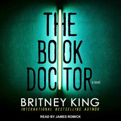The Book Doctor Audiobook, by Britney King