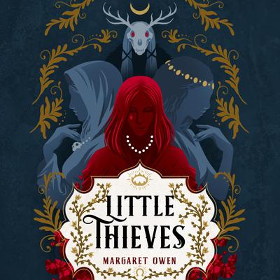 Little Thieves Audiobook, by Margaret Owen