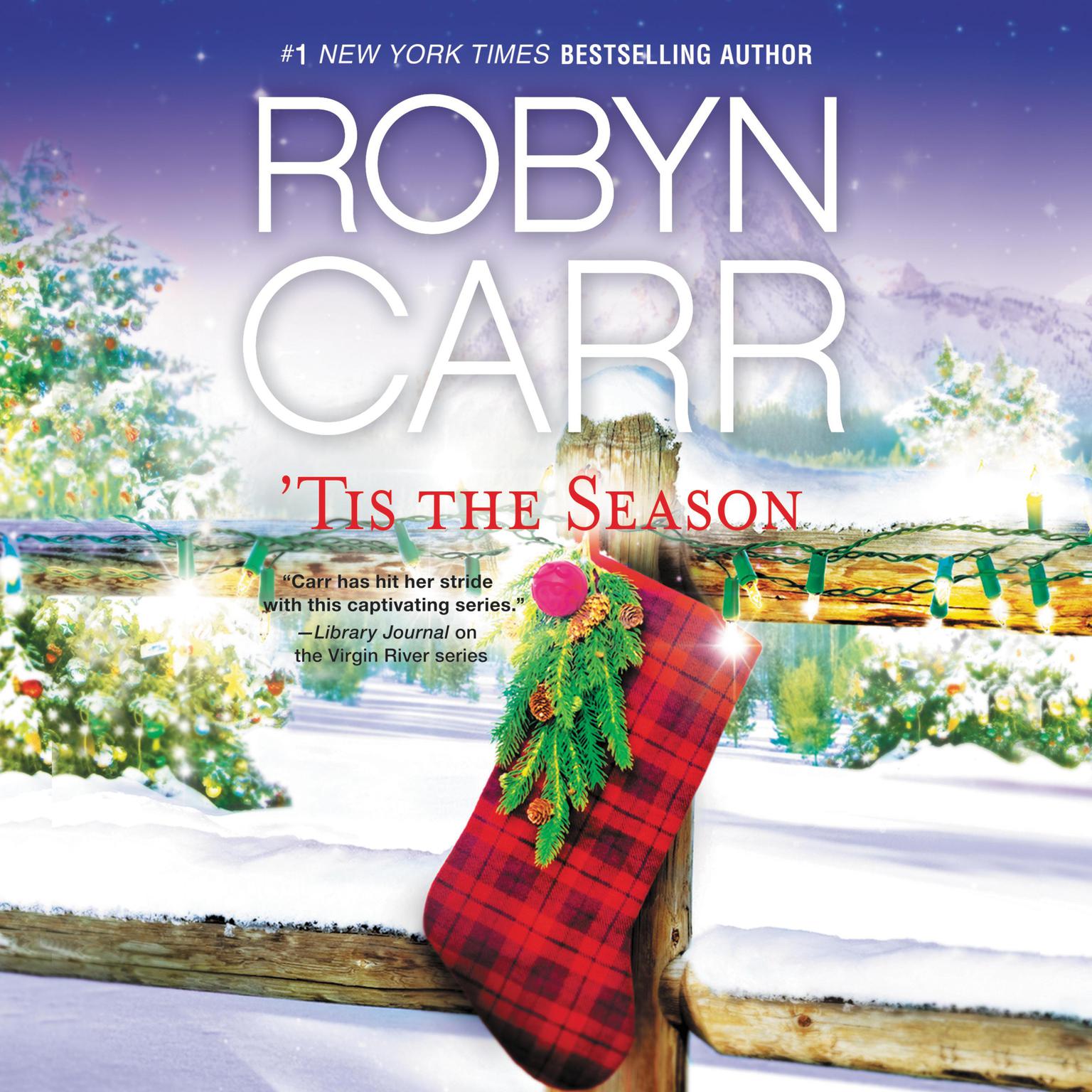‘Tis the Season: An Anthology Audiobook, by Robyn Carr