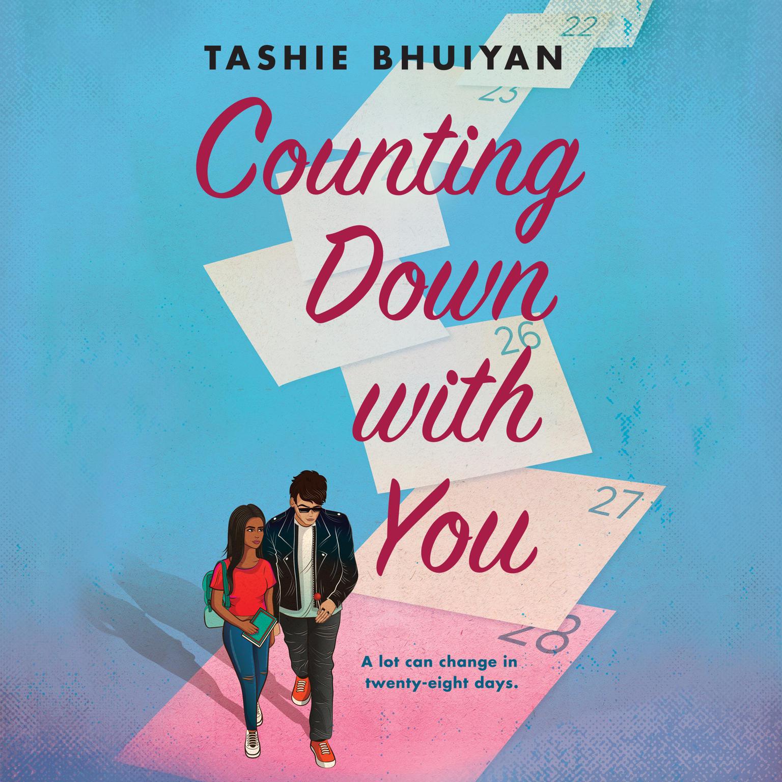 Counting Down with You Audiobook, by Tashie Bhuiyan