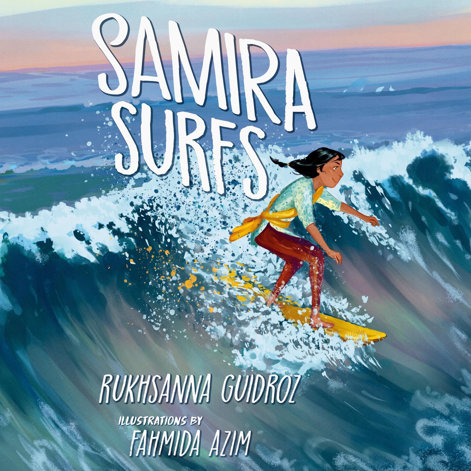 Samira Surfs Audiobook, by Rukhsanna Guidroz