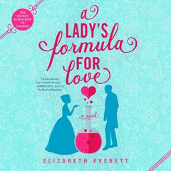 A Lady's Formula for Love Audiobook, by Elizabeth Everett