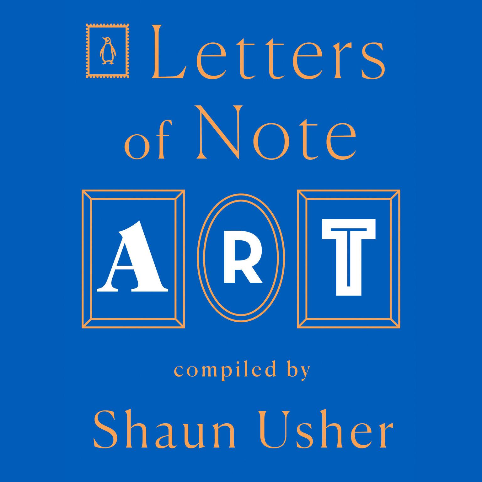 Letters of Note: Art Audiobook, by Author Info Added Soon