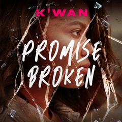 Promise Broken Audiobook, by 