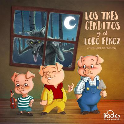 Los Tres Cerditos y el Lobo Feroz Audiobook, by Joseph Jacobs
