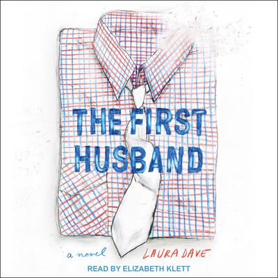 The First Husband Audiobook, by 