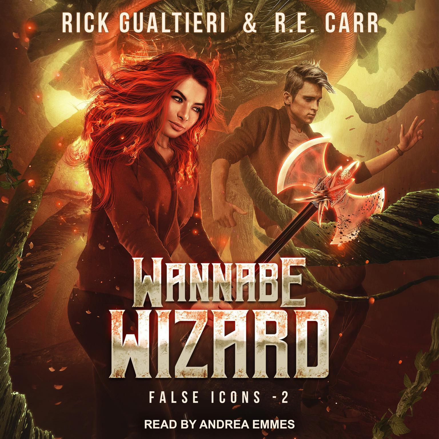 Wannabe Wizard: From the Tome of Bill Universe Audiobook, by Rick Gualtieri