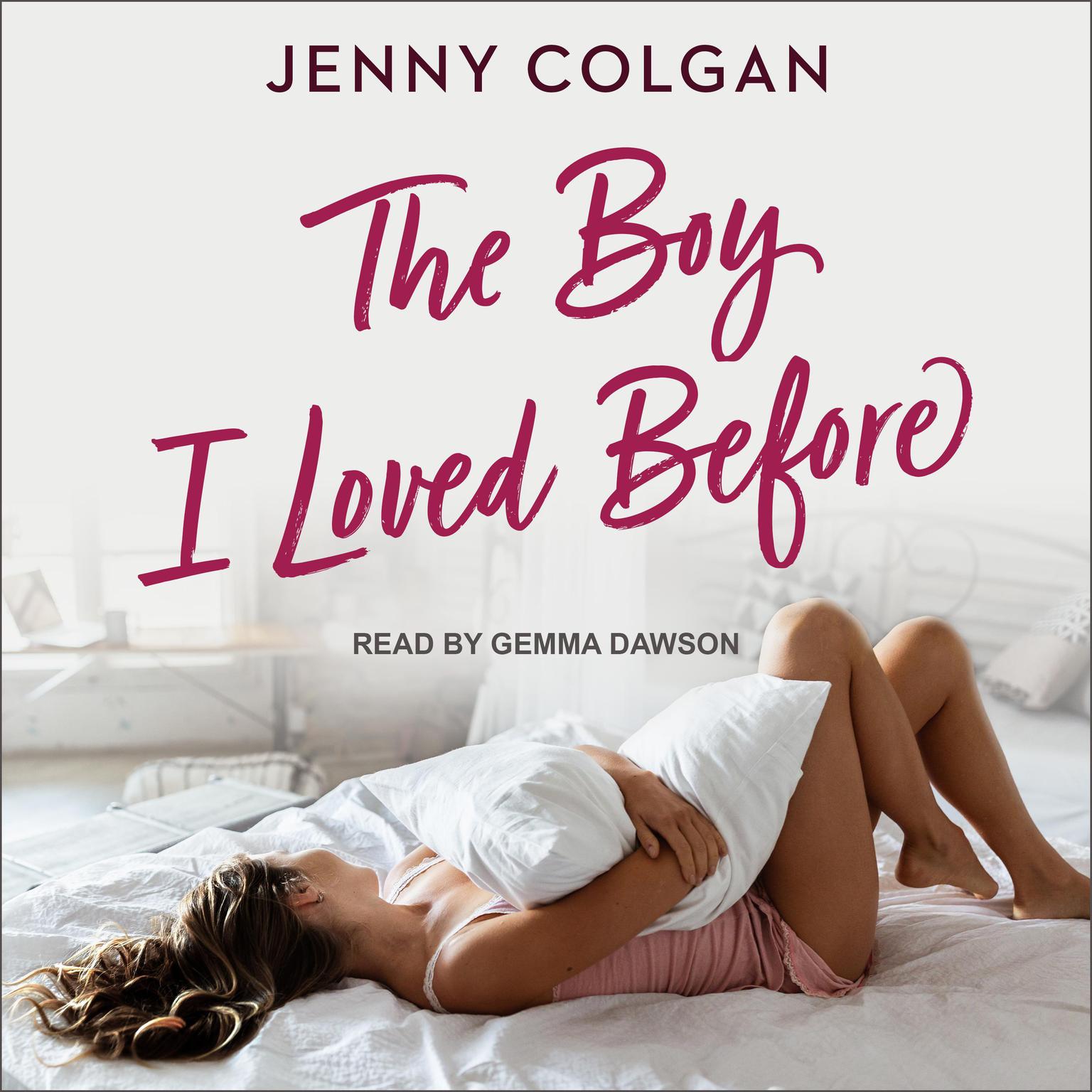 The Boy I Loved Before Audiobook, by Jenny Colgan