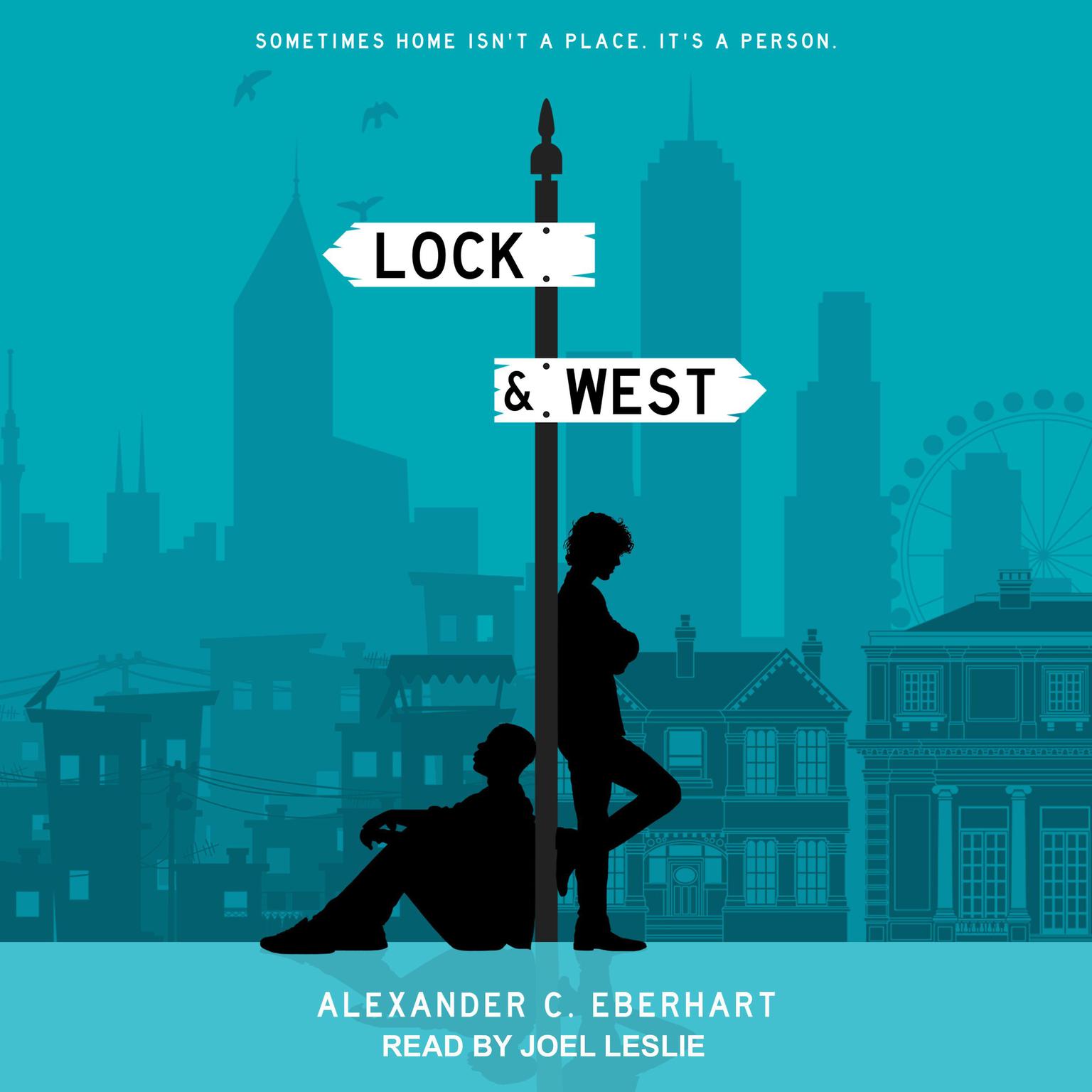 Lock & West Audiobook, by Alexander C. Eberhart