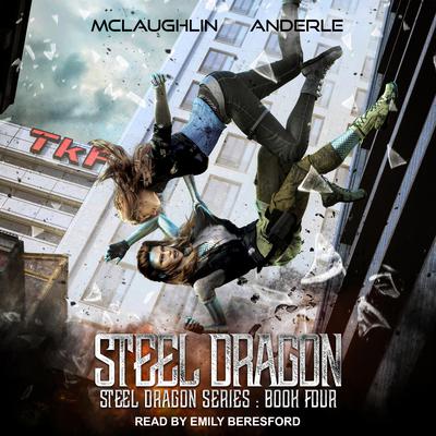 Steel Dragon 4 Audiobook, by Michael Anderle