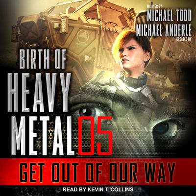 Get Out of Our Way Audiobook, by Michael Anderle