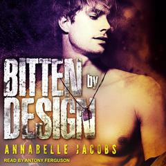 Bitten By Design Audiobook, by Annabelle Jacobs