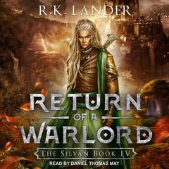 Return of a Warlord Audiobook, by R.K. Lander