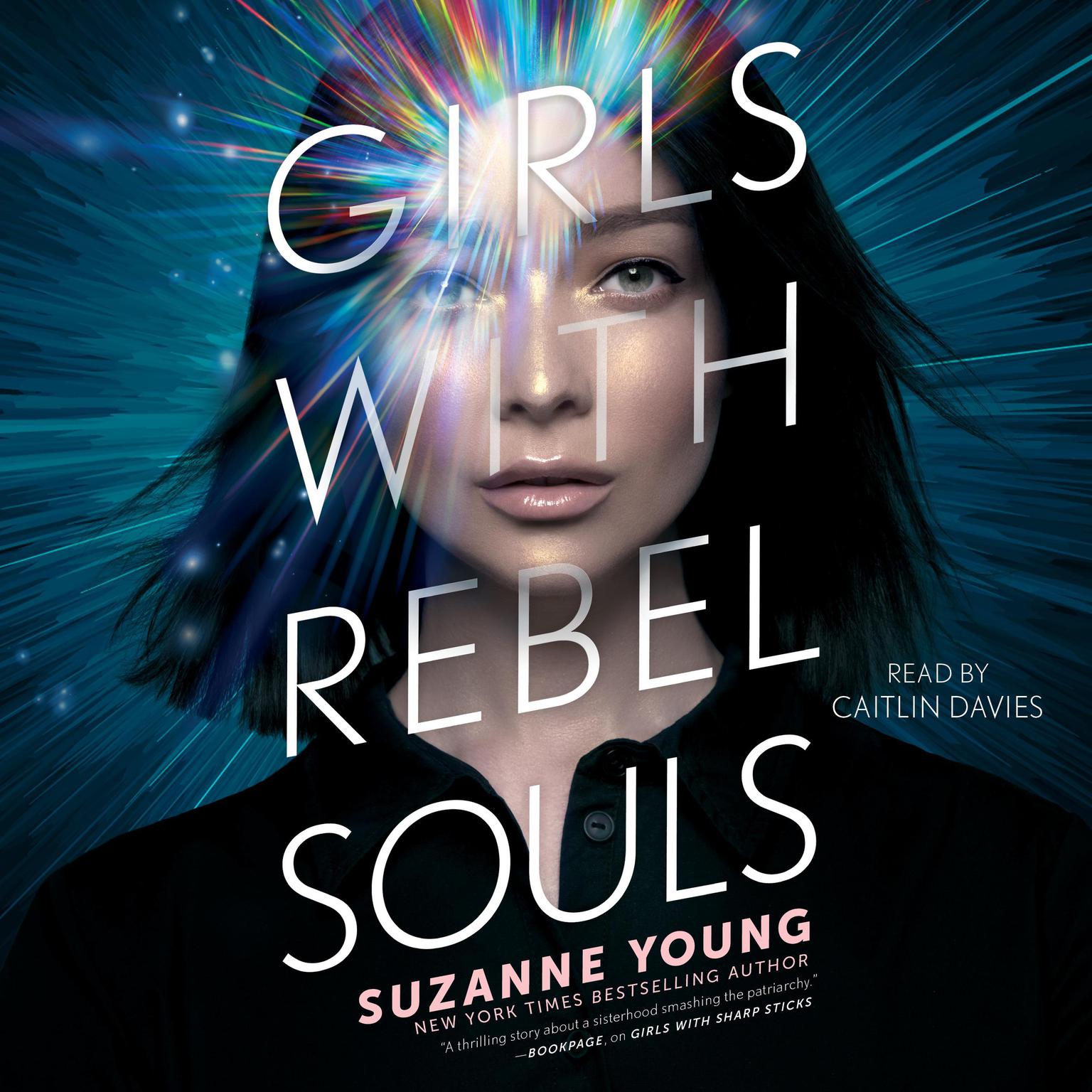 Girls with Rebel Souls Audiobook, by Suzanne Young