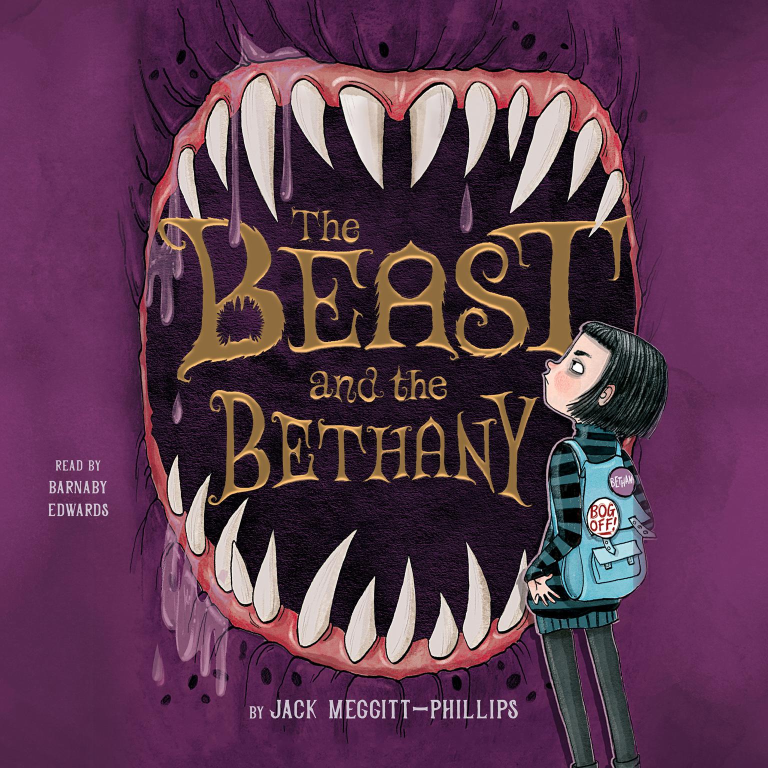 The Beast and the Bethany Audiobook, by Jack Meggitt-Phillips