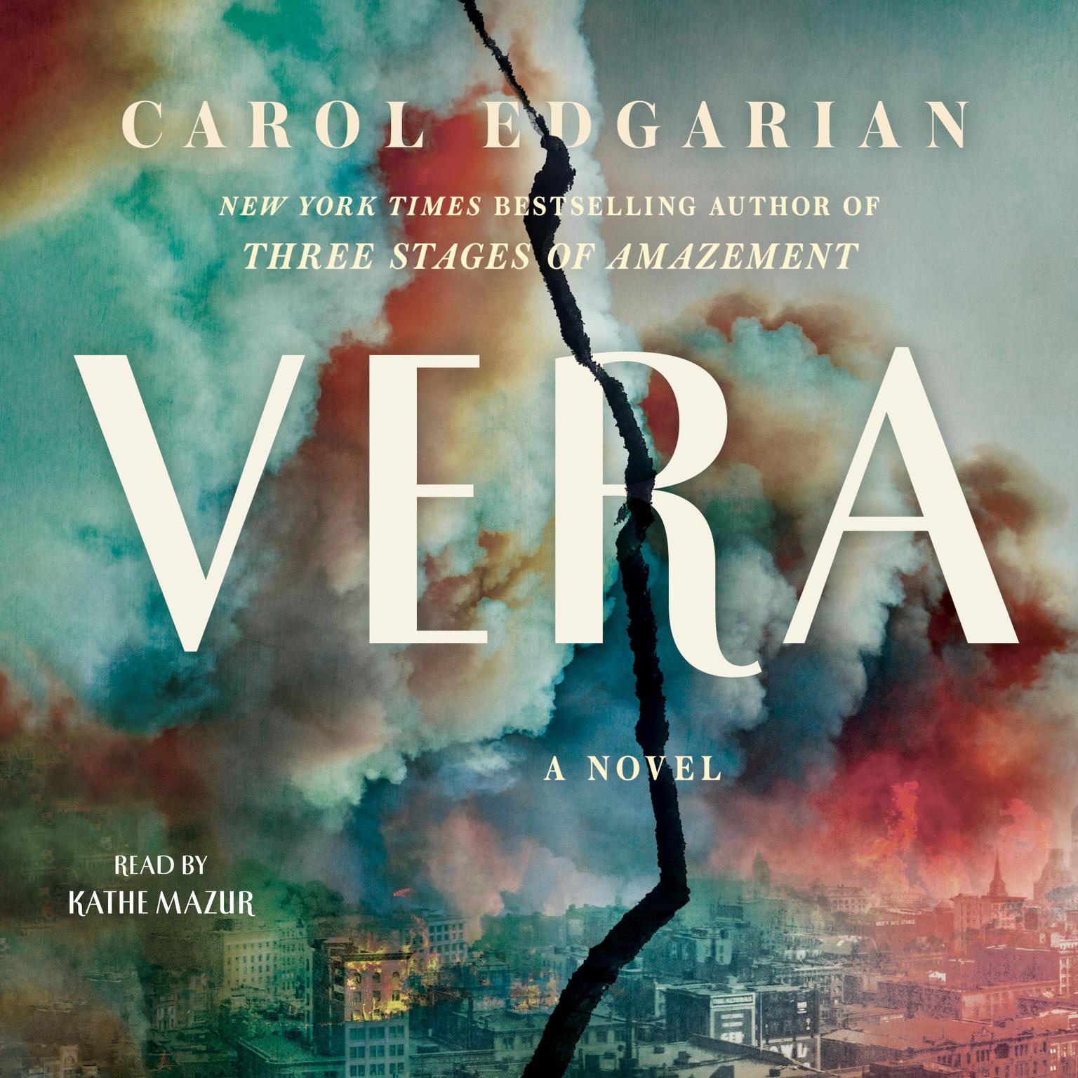 Vera: A Novel Audiobook, by Carol Edgarian