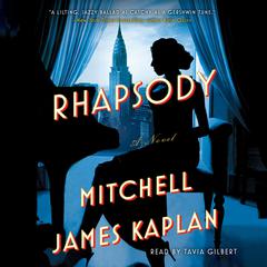 Rhapsody Audiobook, by Mitchell James Kaplan