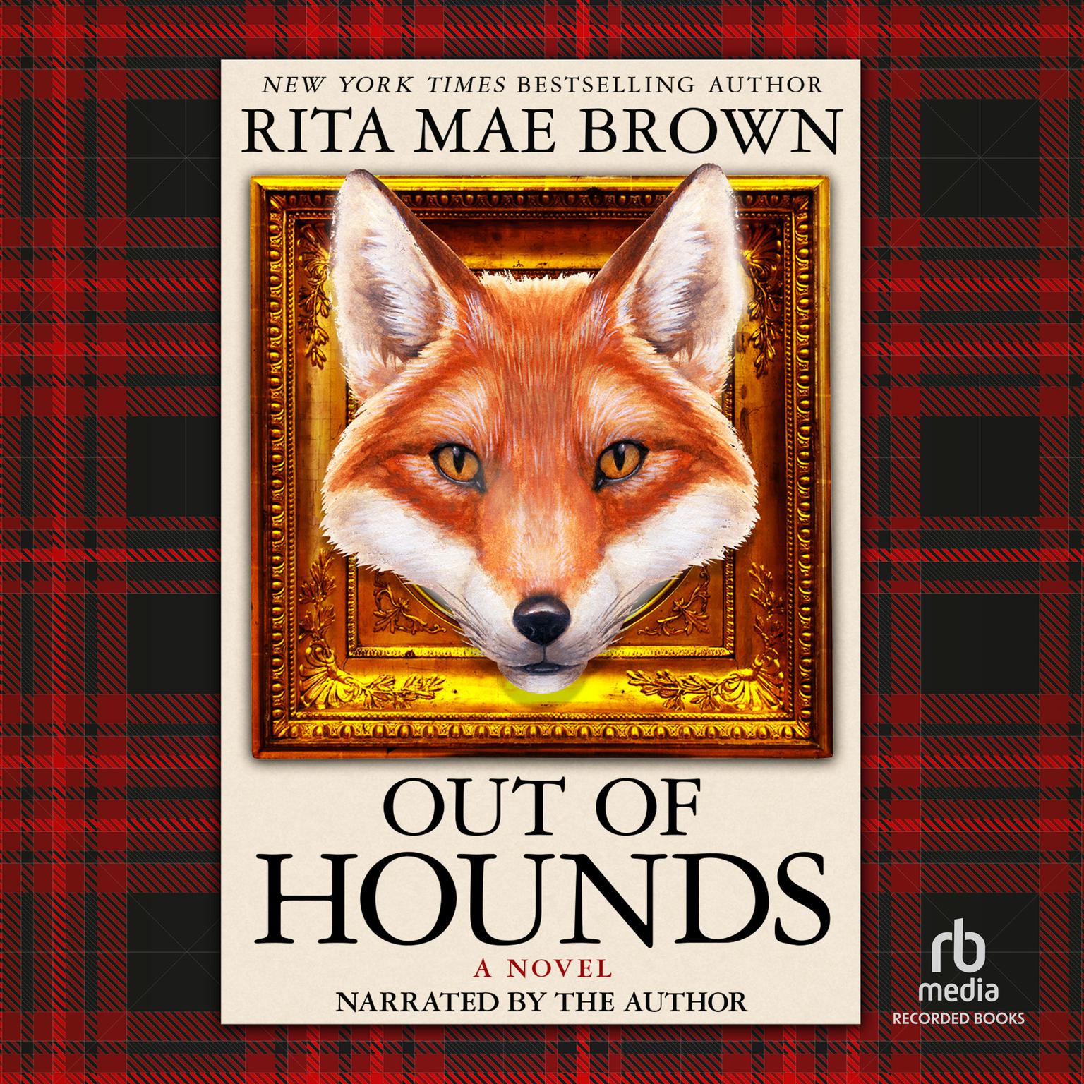 Out of Hounds: A Novel Audiobook, by Rita Mae Brown