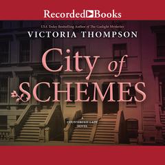 City of Schemes Audiobook, by Victoria Thompson